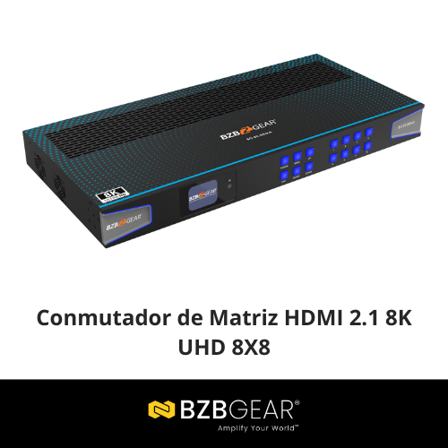 Conmutador de Matriz HDMI 8K - BZBGEAR, DIVICAM 1 Conmutador de Matriz HDMI 8K - BZBGEAR, DIVICAM